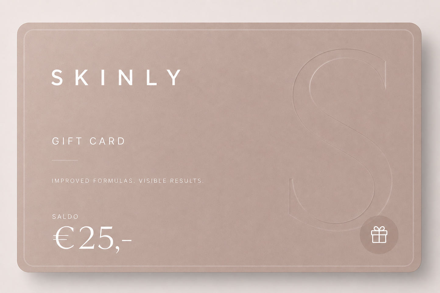 Buy a SKINLY Gift Card / €25,-